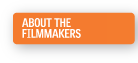 About the Filmmakers